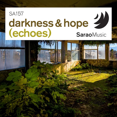 SA157 Darkness & Hope (Echoes)