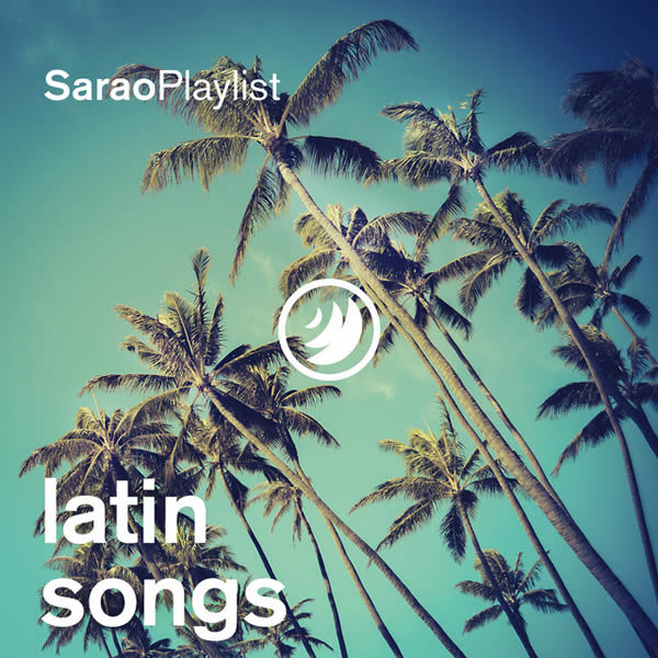 Playlist Production Music SaraoMusic Latin Songs