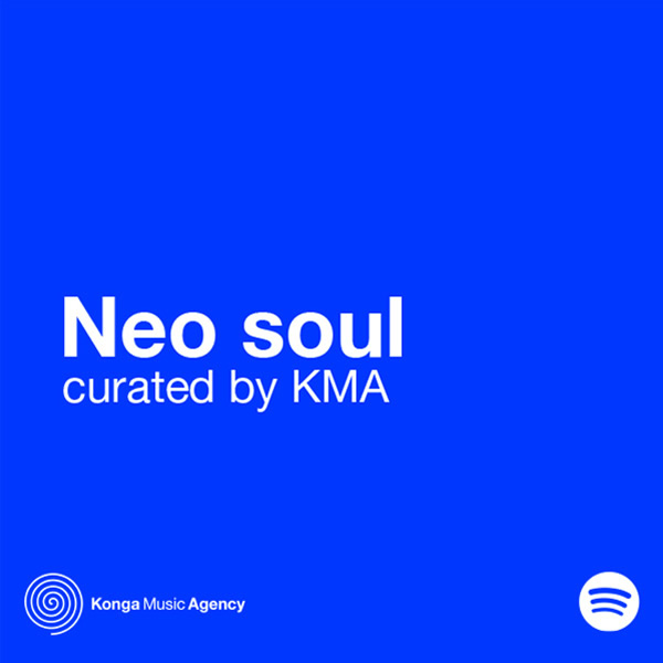 Neo soul Spotify - Curated by KMA