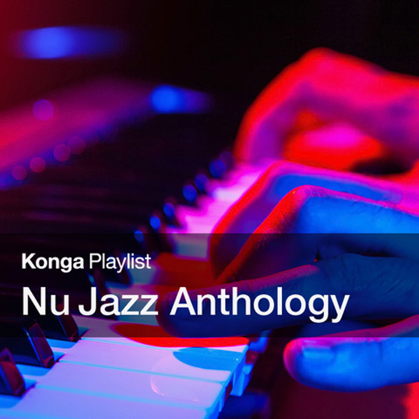 Playlist_KongaSearch_Nu Anthology