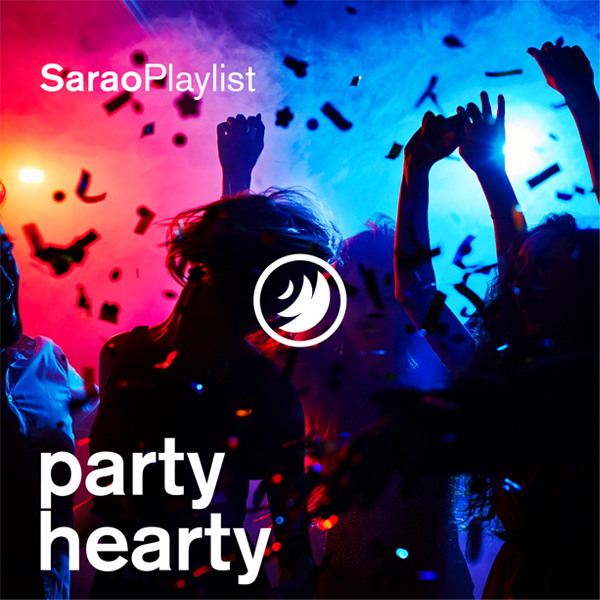 Playlist Sarao Party Hearty